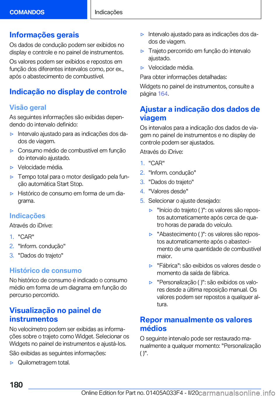 BMW X5 M 2020  Manual do condutor (in Portuguese) �I�n�f�o�r�m�a�