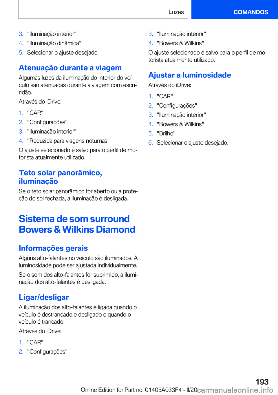 BMW X5 M 2020  Manual do condutor (in Portuguese) �3�.��I�l�u�m�i�n�a�