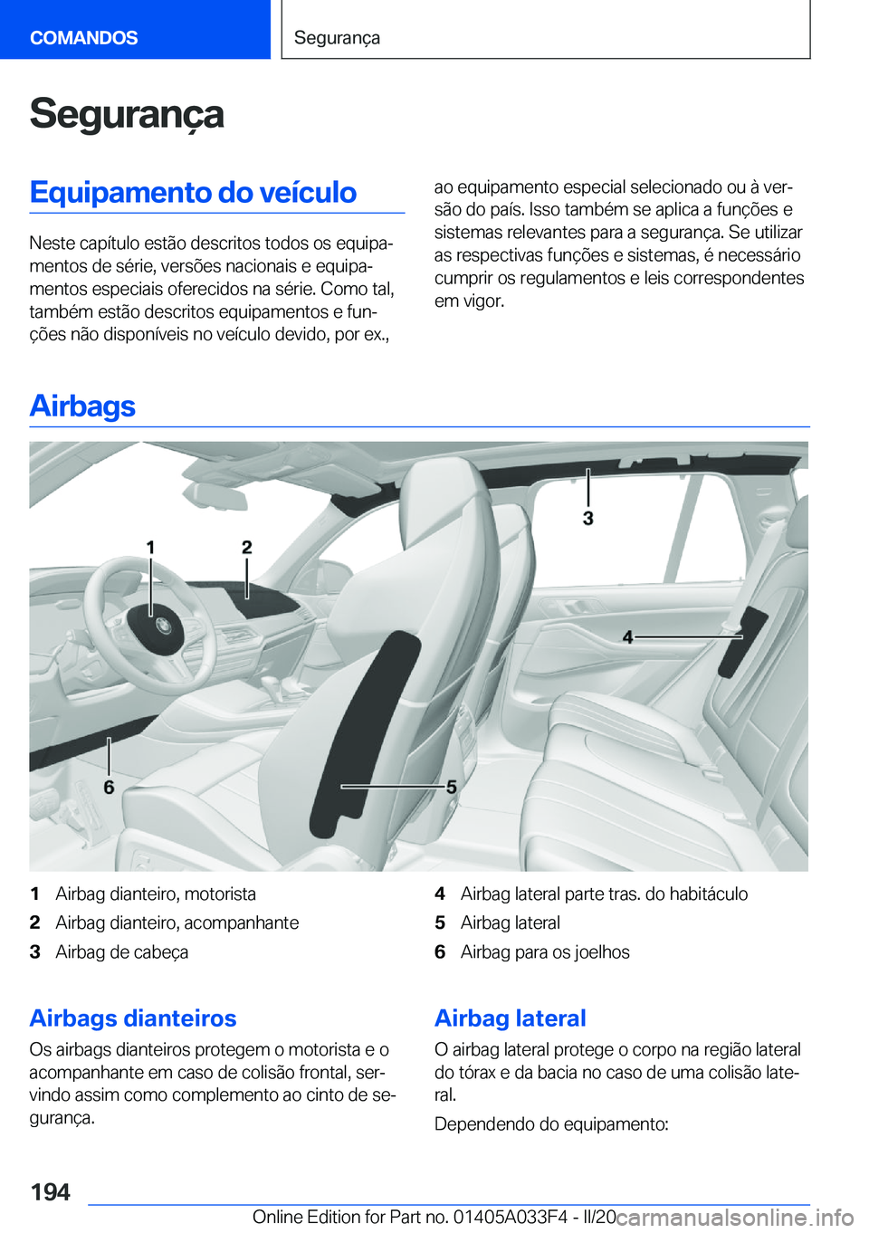 BMW X5 M 2020  Manual do condutor (in Portuguese) �S�e�g�u�r�a�n�