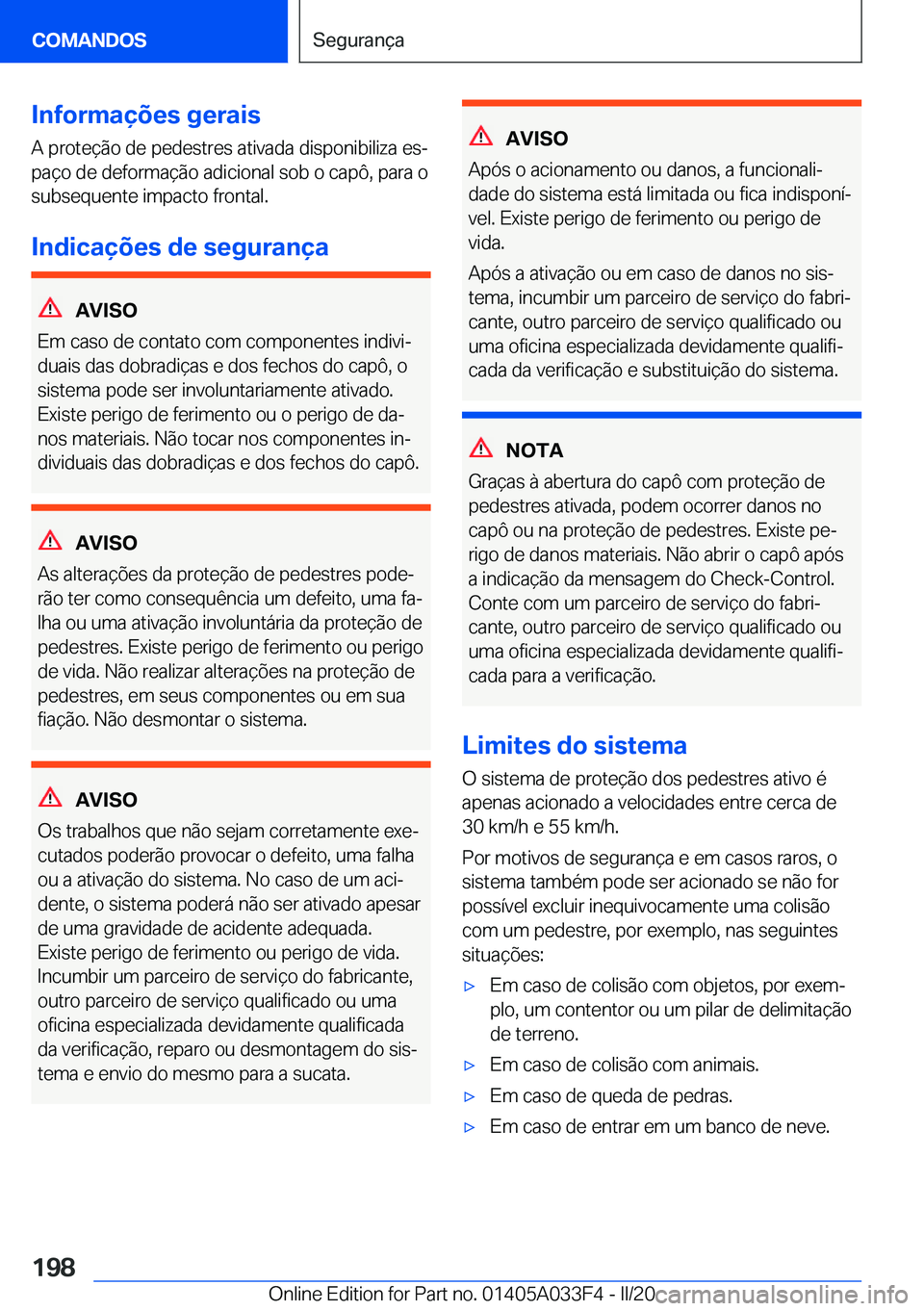 BMW X5 M 2020  Manual do condutor (in Portuguese) �I�n�f�o�r�m�a�