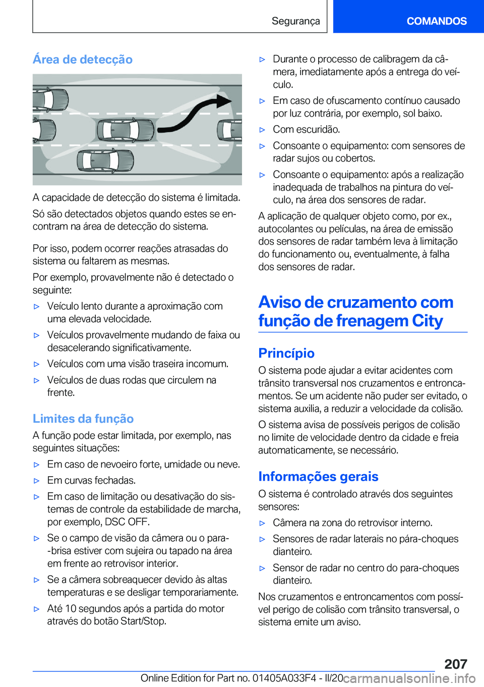 BMW X5 M 2020  Manual do condutor (in Portuguese) �Á�r�e�a��d�e��d�e�t�e�c�
