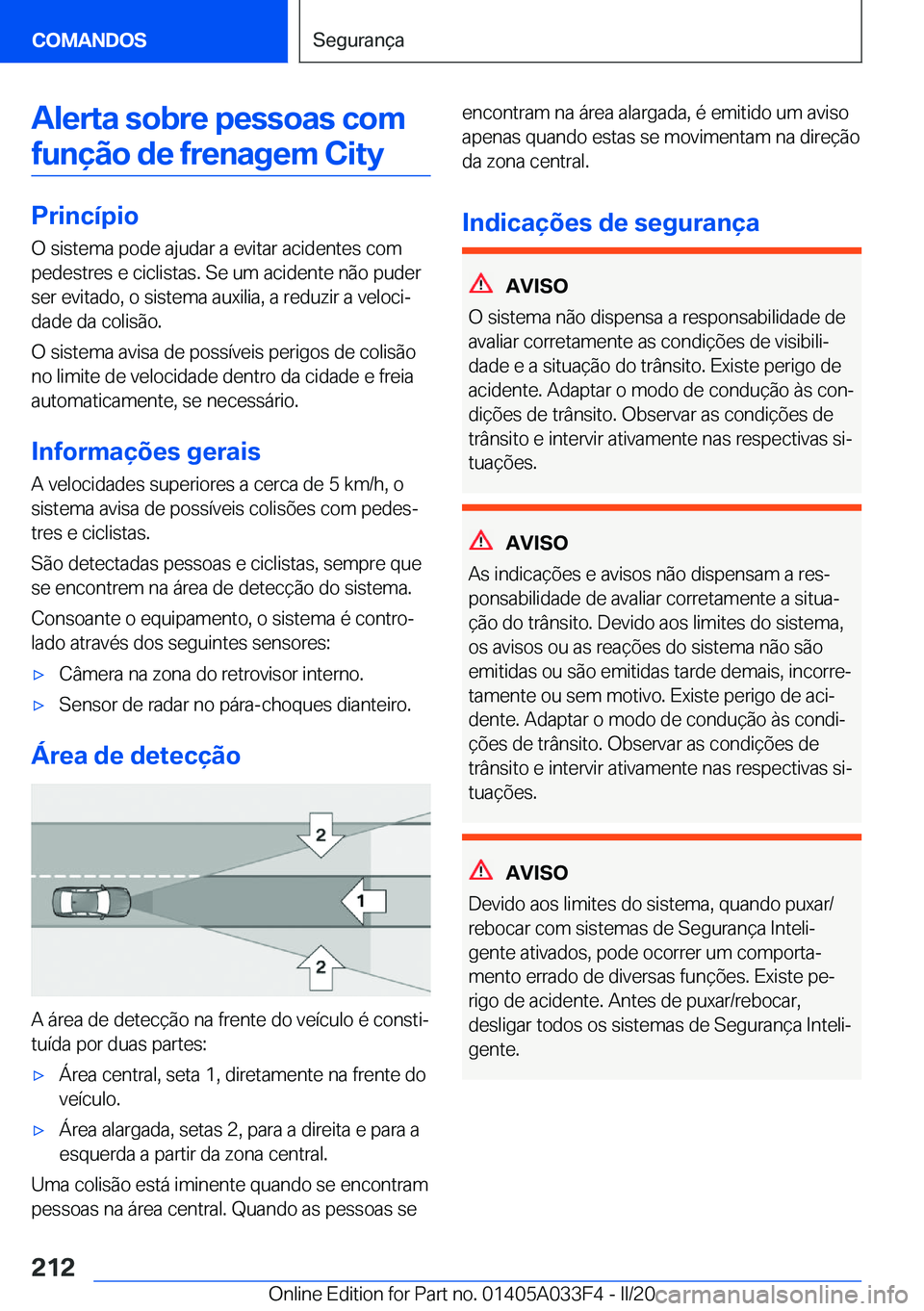 BMW X5 M 2020  Manual do condutor (in Portuguese) �A�l�e�r�t�a��s�o�b�r�e��p�e�s�s�o�a�s��c�o�m�f�u�n�