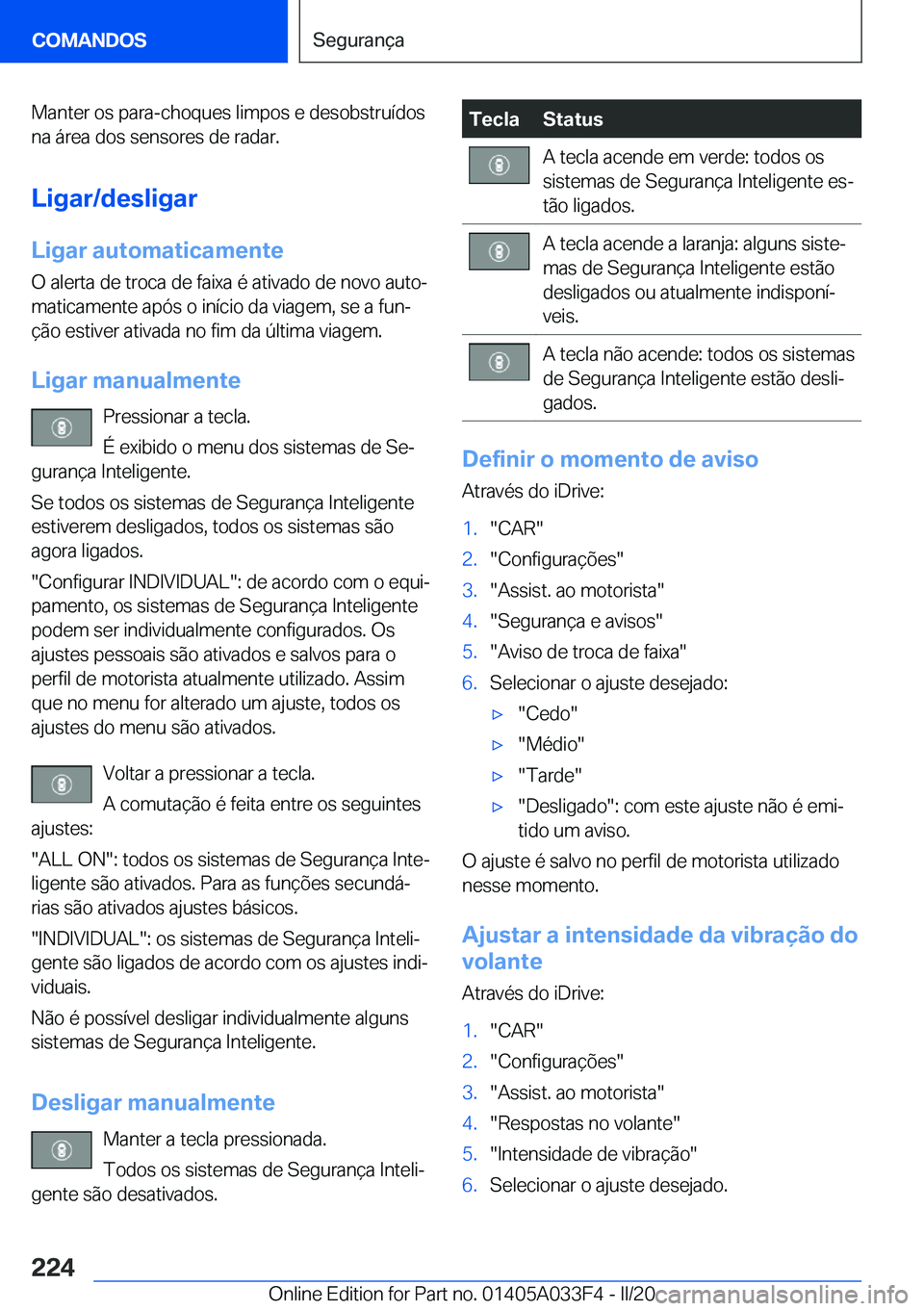 BMW X5 M 2020  Manual do condutor (in Portuguese) �M�a�n�t�e�r��o�s��p�a�r�a�-�c�h�o�q�u�e�s��l�i�m�p�o�s��e��d�e�s�o�b�s�t�r�u�
