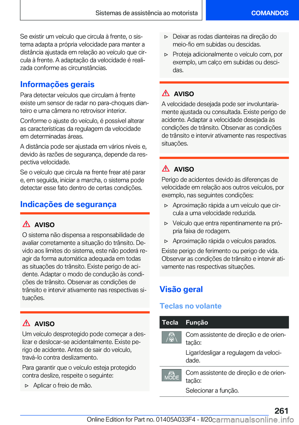 BMW X5 M 2020  Manual do condutor (in Portuguese) �S�e��e�x�i�s�t�i�r��u�m��v�e�