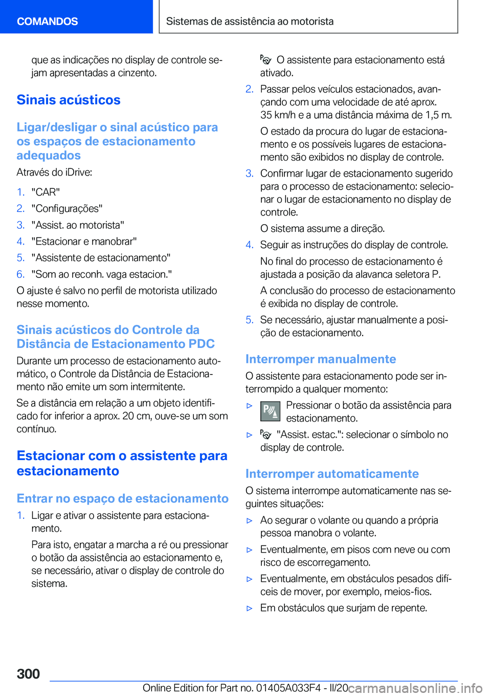 BMW X5 M 2020  Manual do condutor (in Portuguese) �q�u�e��a�s��i�n�d�i�c�a�