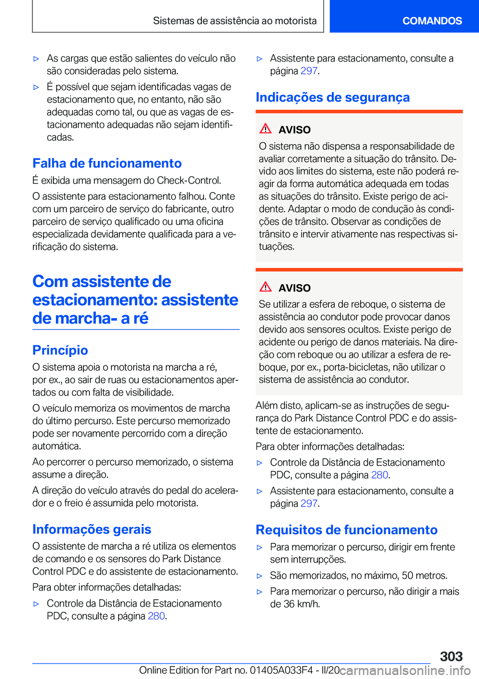 BMW X5 M 2020  Manual do condutor (in Portuguese) 'x�A�s��c�a�r�g�a�s��q�u�e��e�s�t�ã�o��s�a�l�i�e�n�t�e�s��d�o��v�e�
