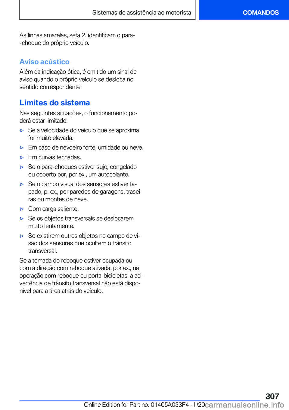 BMW X5 M 2020  Manual do condutor (in Portuguese) �A�s��l�i�n�h�a�s��a�m�a�r�e�l�a�s�,��s�e�t�a��2�,��i�d�e�n�t�i�f�i�c�a�m��o��p�a�r�a�-�-�c�h�o�q�u�e��d�o��p�r�ó�p�r�i�o��v�e�