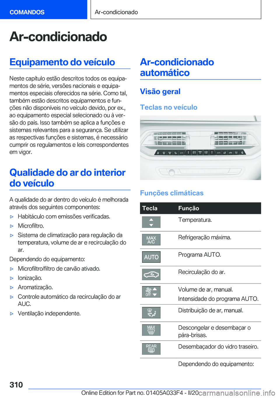 BMW X5 M 2020  Manual do condutor (in Portuguese) �A�r�-�c�o�n�d�i�c�i�o�n�a�d�o�E�q�u�i�p�a�m�e�n�t�o��d�o��v�e�
