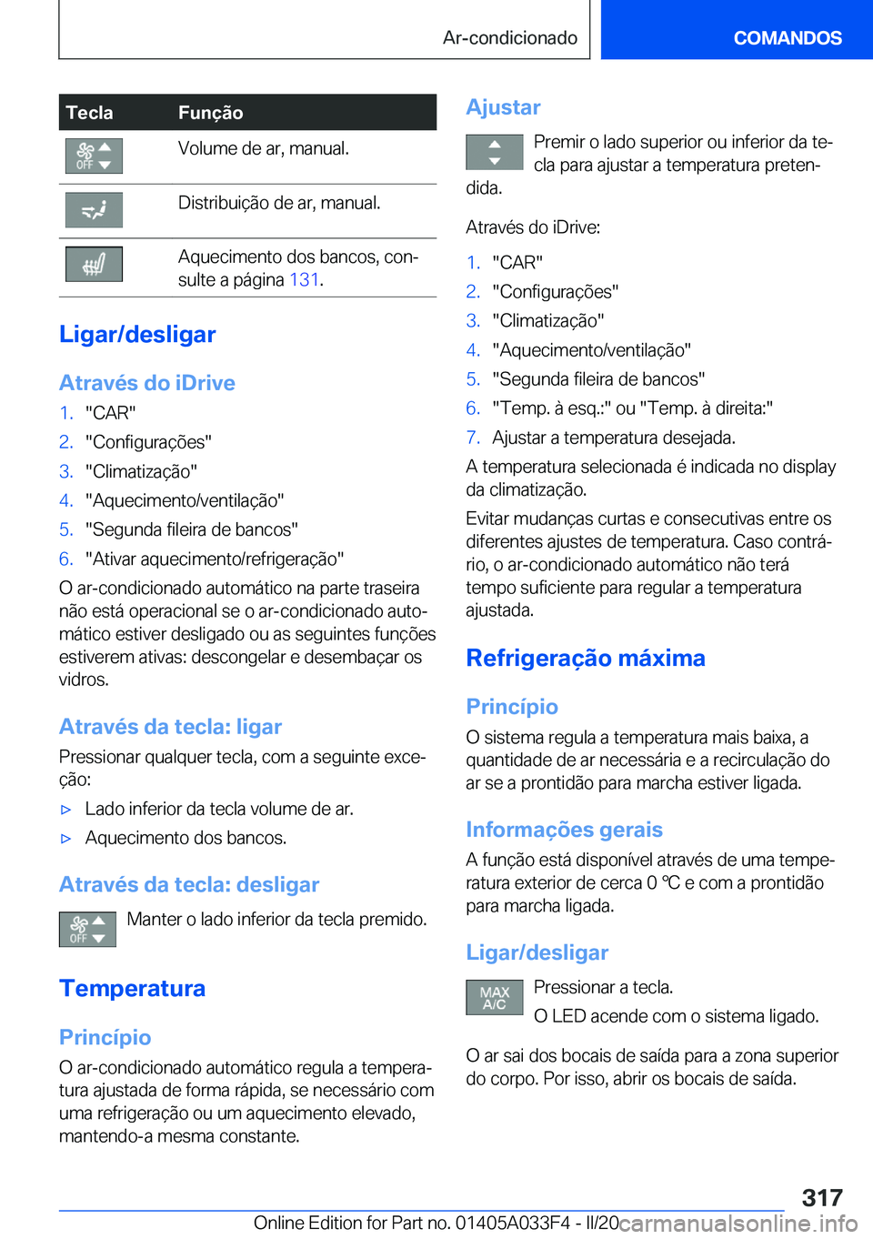 BMW X5 M 2020  Manual do condutor (in Portuguese) �T�e�c�l�a�F�u�n�