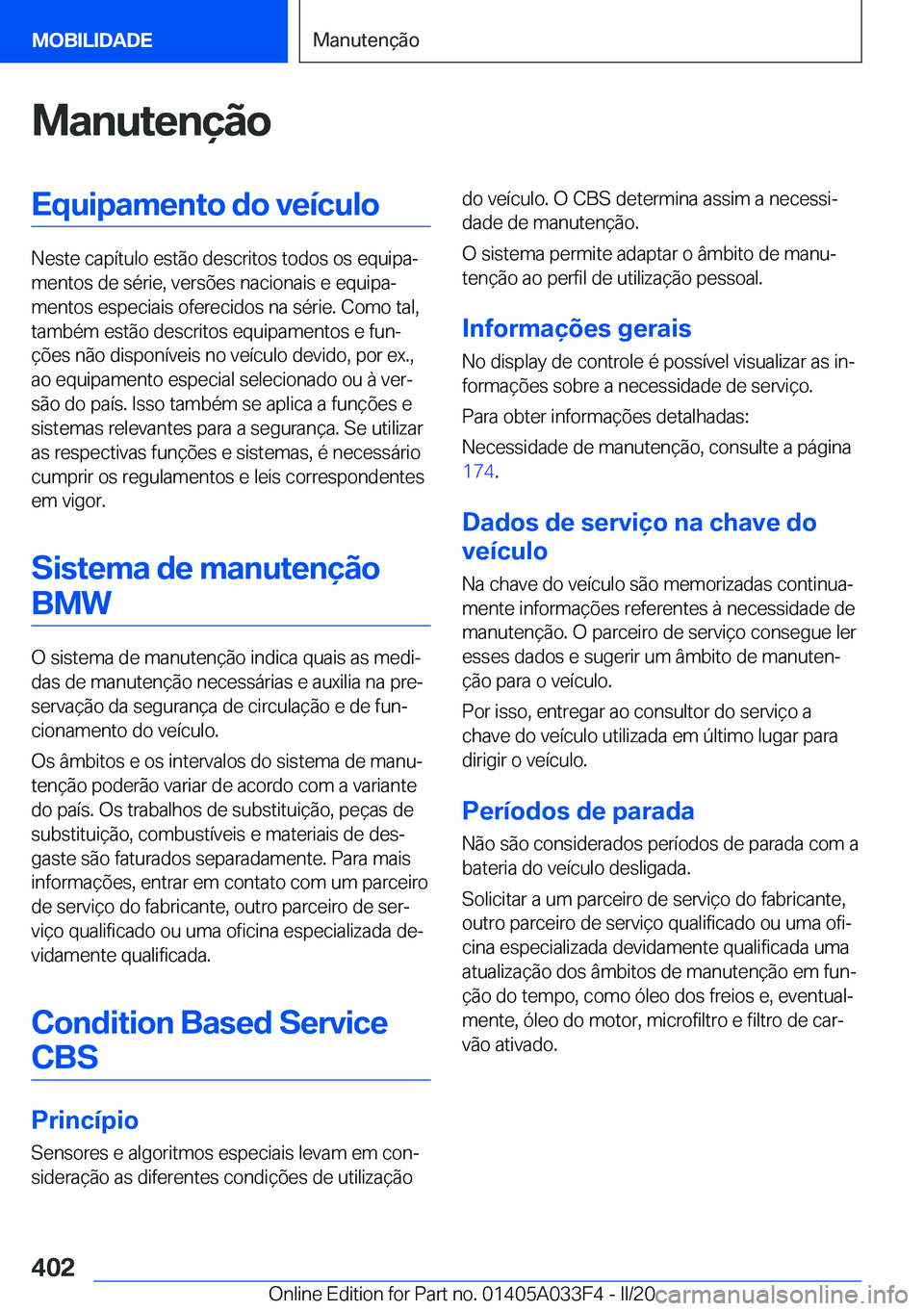 BMW X5 M 2020  Manual do condutor (in Portuguese) �M�a�n�u�t�e�n�