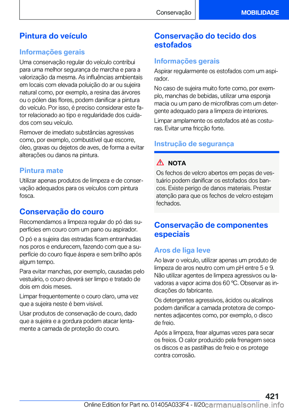 BMW X5 M 2020  Manual do condutor (in Portuguese) �P�i�n�t�u�r�a��d�o��v�e�