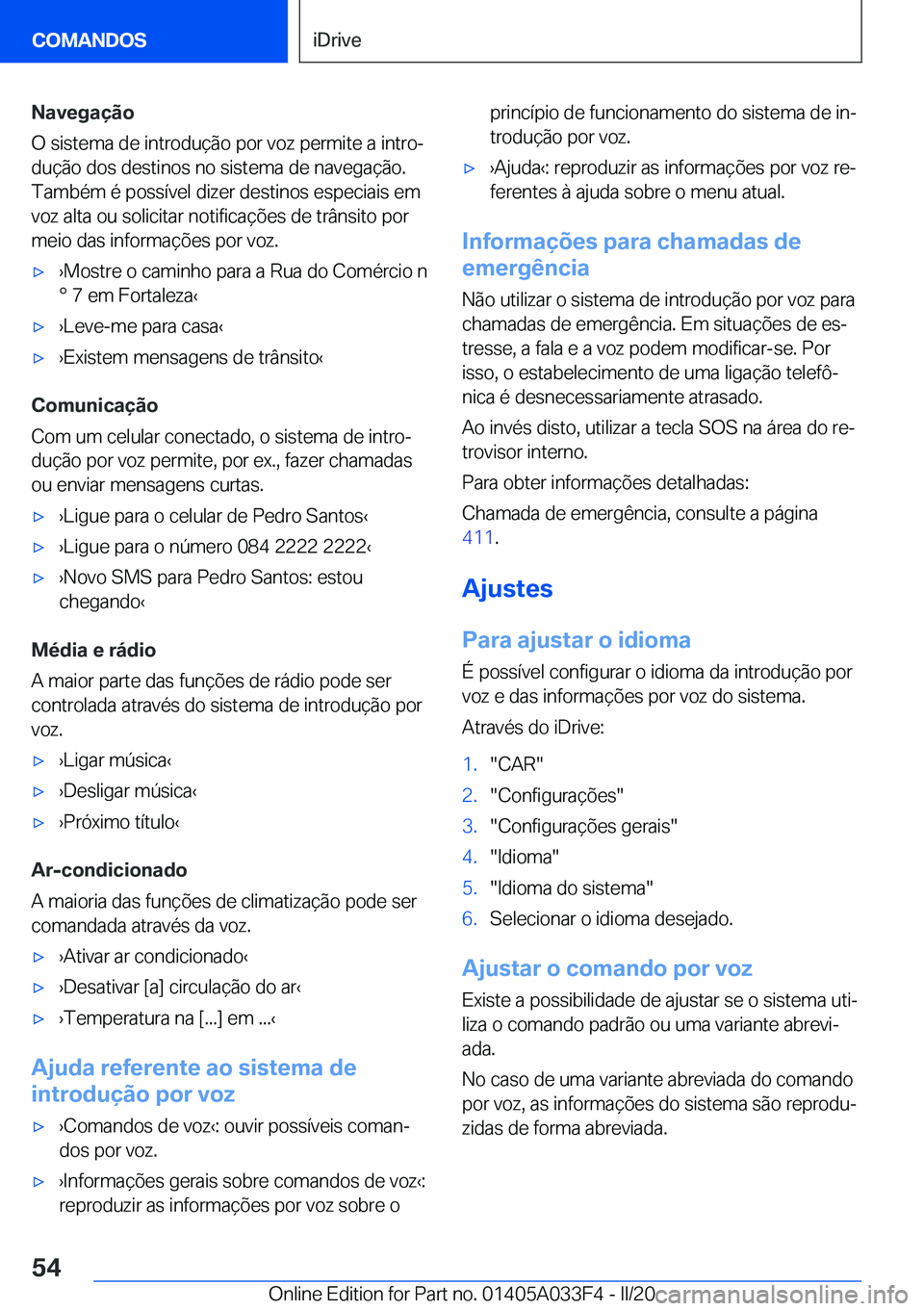 BMW X5 M 2020  Manual do condutor (in Portuguese) �N�a�v�e�g�a�