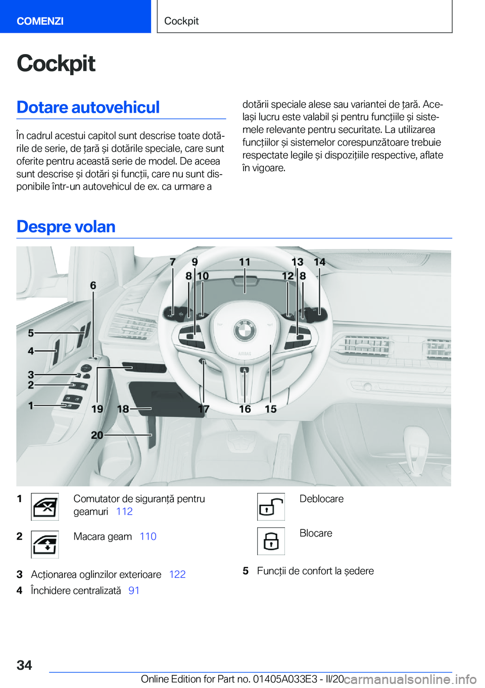 BMW X5 M 2020  Ghiduri De Utilizare (in Romanian) �C�o�c�k�p�i�t�D�o�t�a�r�e��a�u�t�o�v�e�h�i�c�u�l
�