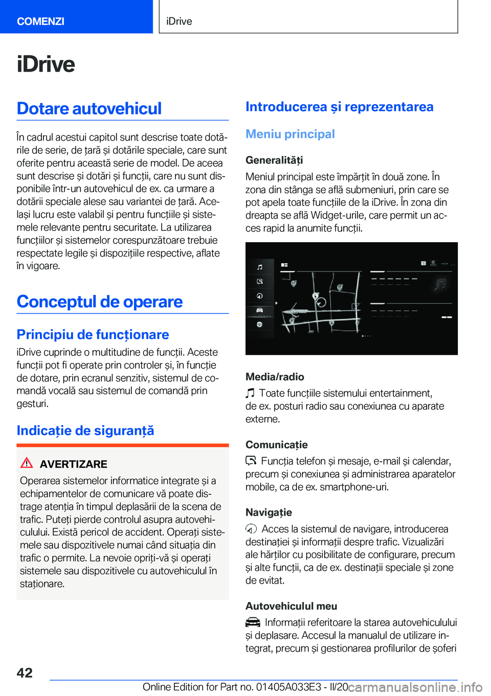 BMW X5 M 2020  Ghiduri De Utilizare (in Romanian) �i�D�r�i�v�e�D�o�t�a�r�e��a�u�t�o�v�e�h�i�c�u�l
�