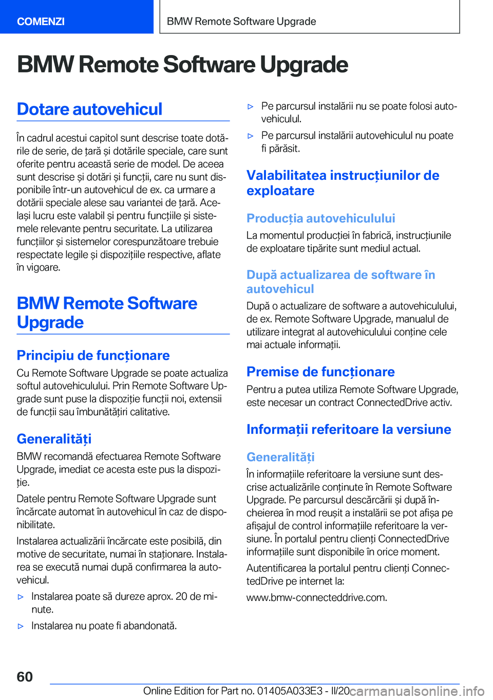 BMW X5 M 2020  Ghiduri De Utilizare (in Romanian) �B�M�W��R�e�m�o�t�e��S�o�f�t�w�a�r�e��U�p�g�r�a�d�e�D�o�t�a�r�e��a�u�t�o�v�e�h�i�c�u�l
�
