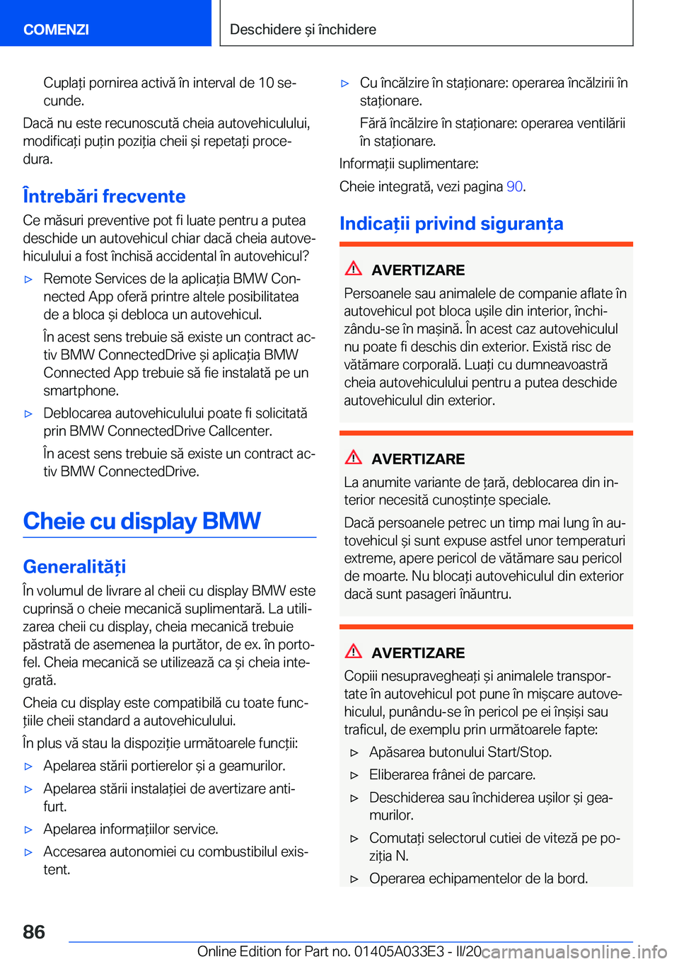 BMW X5 M 2020  Ghiduri De Utilizare (in Romanian) �C�u�p�l�a*�i��p�o�r�n�i�r�e�a��a�c�t�i�v�ă��