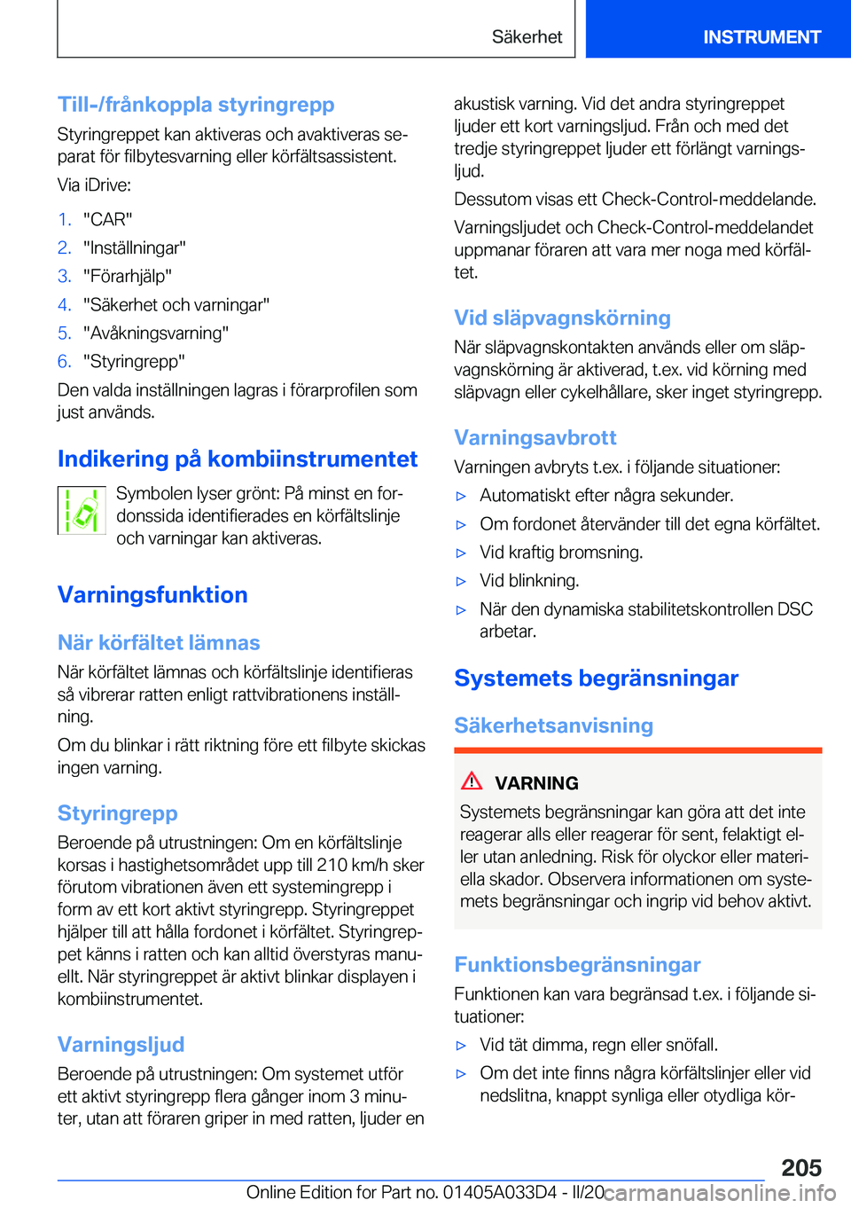 BMW X5 M 2020  InstruktionsbÖcker (in Swedish) �T�i�l�l�-�/�f�r�å�n�k�o�p�p�l�a��s�t�y�r�i�n�g�r�e�p�p
�S�t�y�r�i�n�g�r�e�p�p�e�t��k�a�n��a�k�t�i�v�e�r�a�s��o�c�h��a�v�a�k�t�i�v�e�r�a�s��s�ej
�p�a�r�a�t��f�