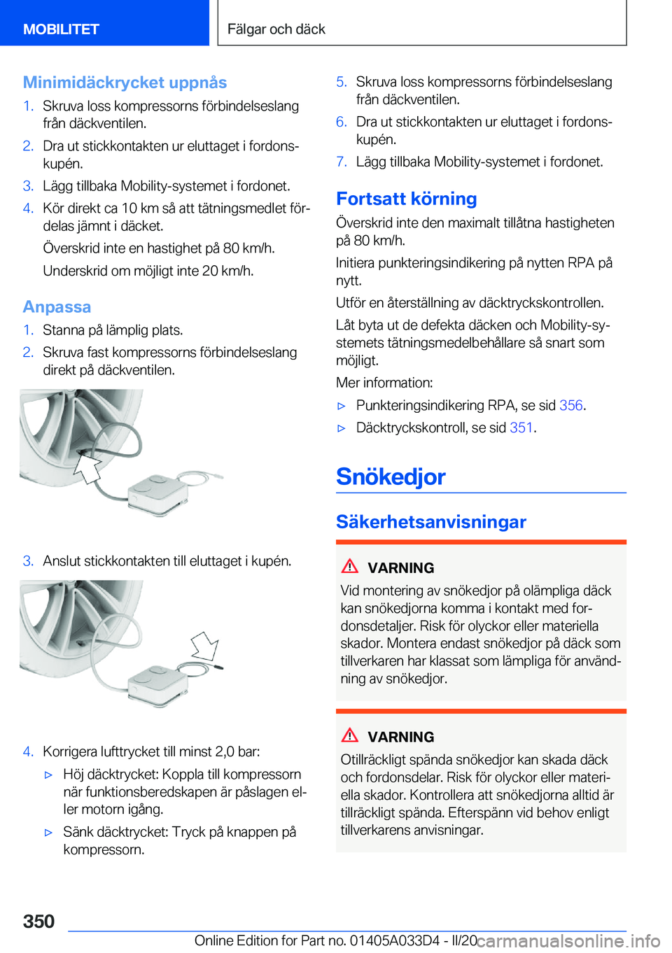 BMW X5 M 2020  InstruktionsbÖcker (in Swedish) �M�i�n�i�m�i�d�ä�c�k�r�y�c�k�e�t��u�p�p�n�å�s�1�.�S�k�r�u�v�a��l�o�s�s��k�o�m�p�r�e�s�s�o�r�n�s��f�
