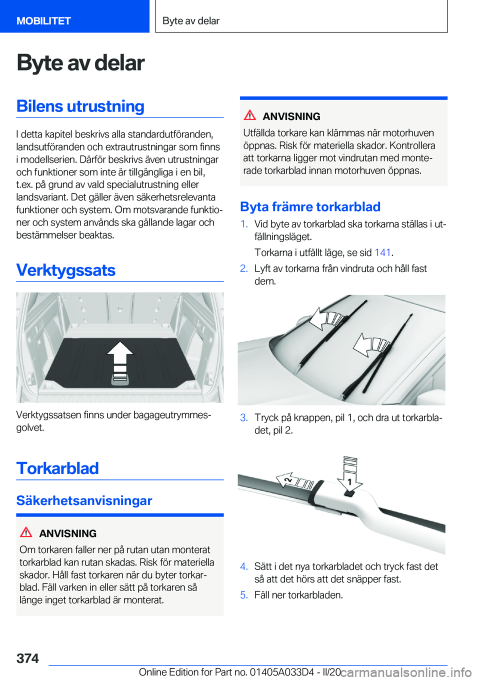 BMW X5 M 2020  InstruktionsbÖcker (in Swedish) �B�y�t�e��a�v��d�e�l�a�r�B�i�l�e�n�s��u�t�r�u�s�t�n�i�n�g
�I��d�e�t�t�a��k�a�p�i�t�e�l��b�e�s�k�r�i�v�s��a�l�l�a��s�t�a�n�d�a�r�d�u�t�f�