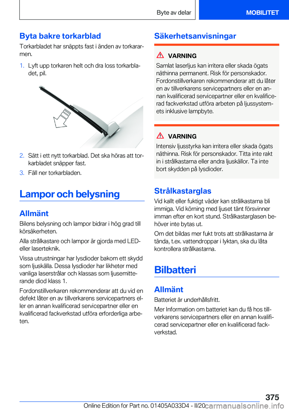 BMW X5 M 2020  InstruktionsbÖcker (in Swedish) �B�y�t�a��b�a�k�r�e��t�o�r�k�a�r�b�l�a�d�T�o�r�k�a�r�b�l�a�d�e�t��h�a�r��s�n�ä�p�p�t�s��f�a�s�t��i��ä�n�d�e�n��a�v��t�o�r�k�a�r�a�rj
�m�e�n�.�1�.�L�y�f�t��u�p�p��t�o�r�k�a�r�e�n��h�e�l�