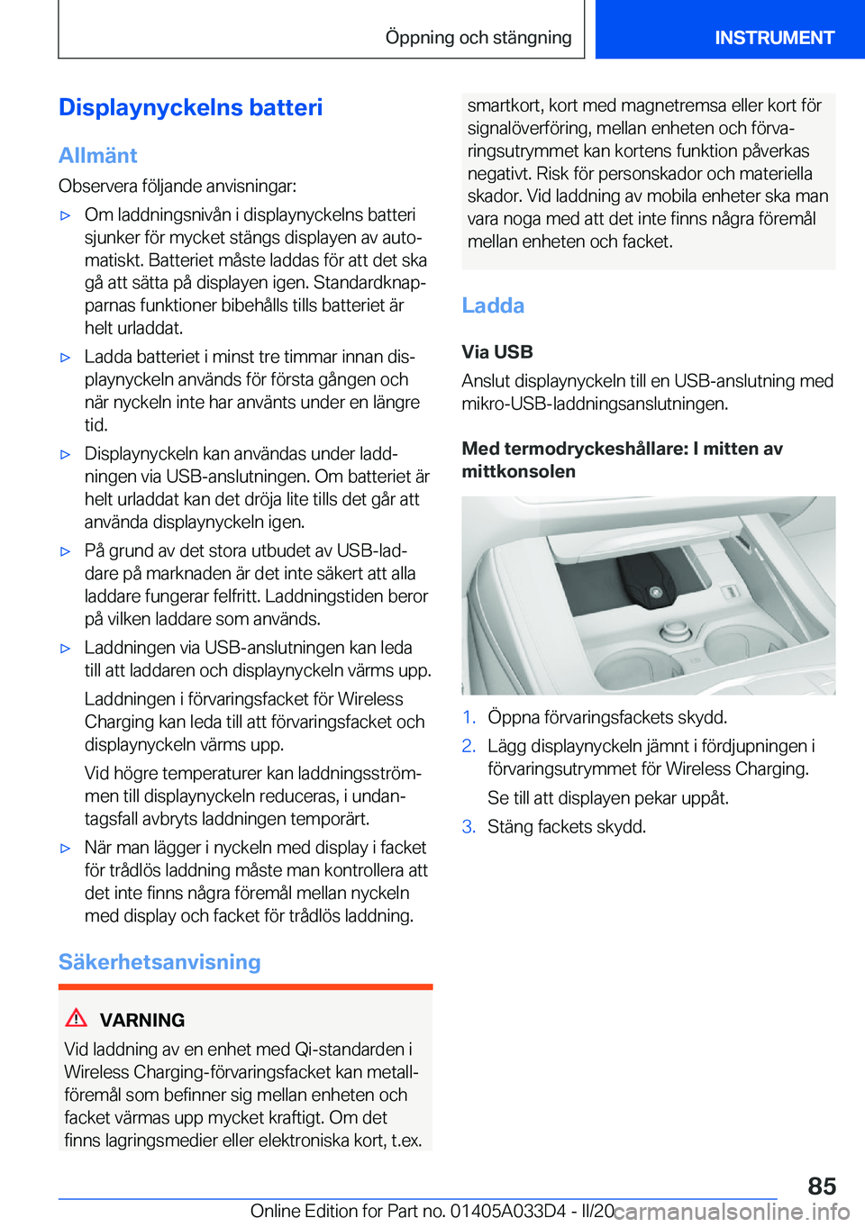 BMW X5 M 2020  InstruktionsbÖcker (in Swedish) �D�i�s�p�l�a�y�n�y�c�k�e�l�n�s��b�a�t�t�e�r�i
�A�l�l�m�ä�n�t �O�b�s�e�r�v�e�r�a��f�