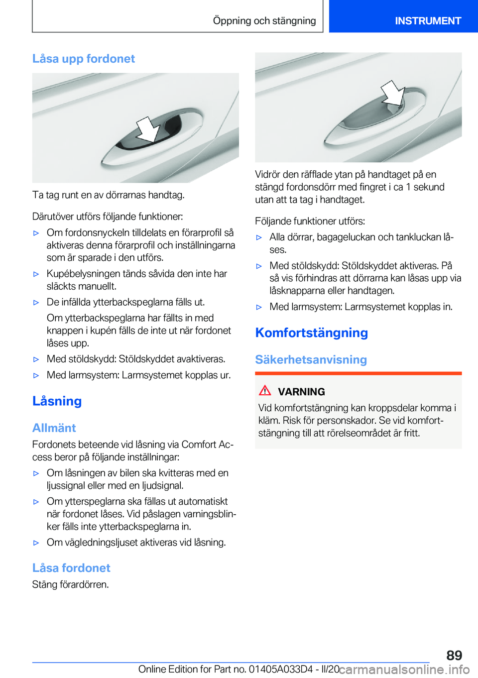 BMW X5 M 2020  InstruktionsbÖcker (in Swedish) �L�å�s�a��u�p�p��f�o�r�d�o�n�e�t
�T�a��t�a�g��r�u�n�t��e�n��a�v��d�