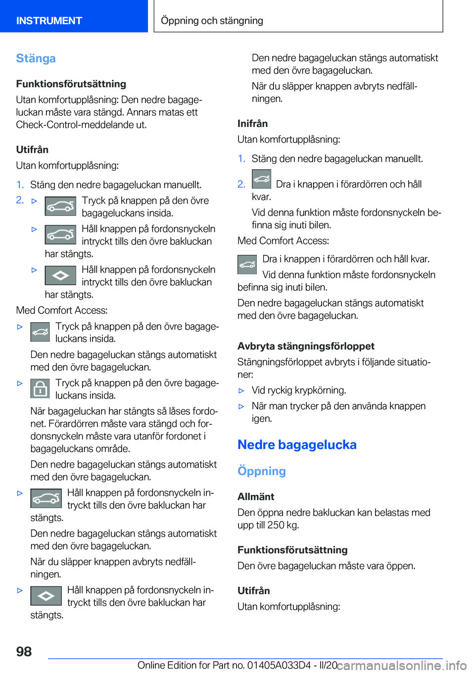 BMW X5 M 2020  InstruktionsbÖcker (in Swedish) �S�t�ä�n�g�a
�F�u�n�k�t�i�o�n�s�f�