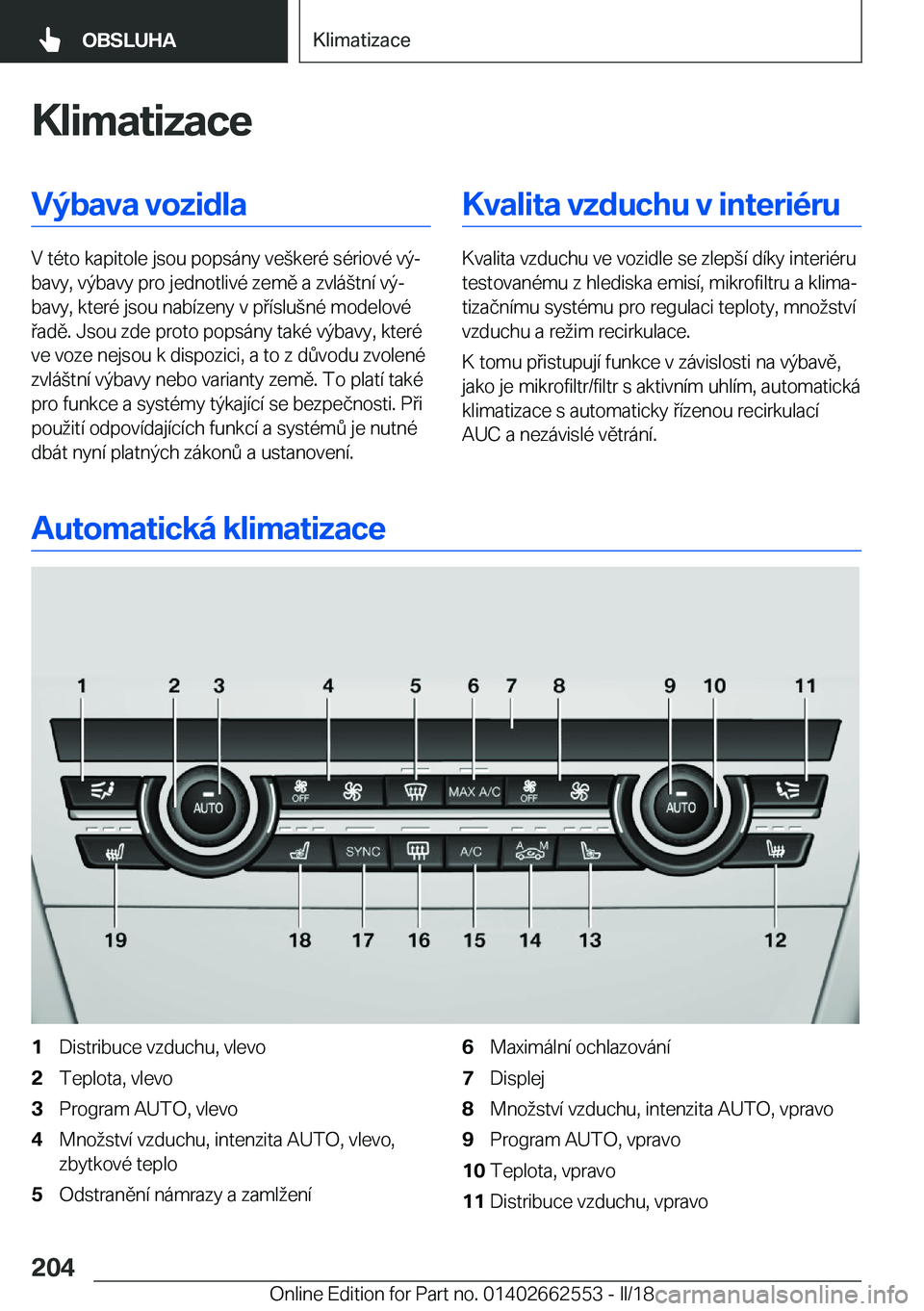 BMW X5 M 2018  Návod na použití (in Czech) �K�l�i�m�a�t�i�z�a�c�e�V�