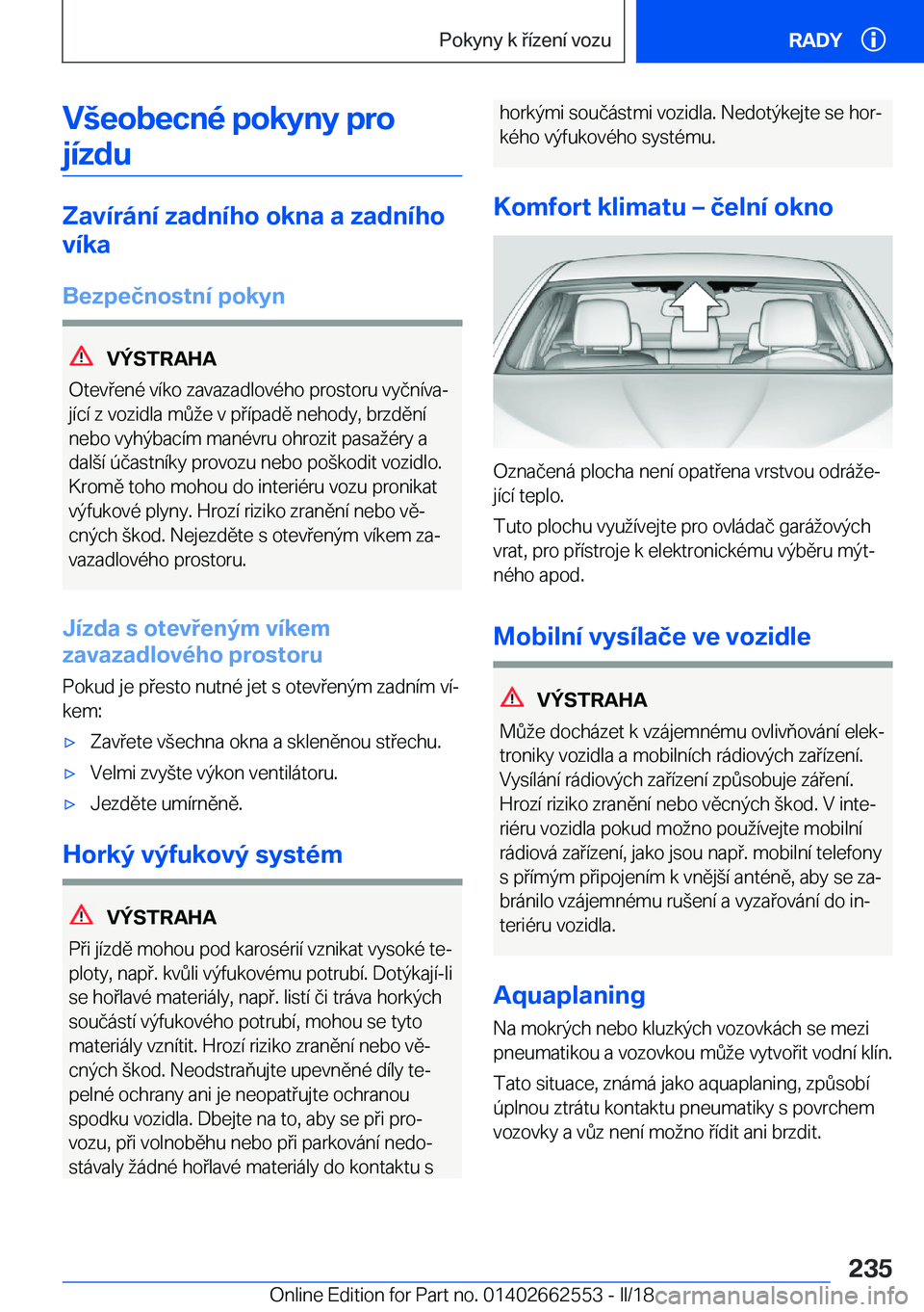 BMW X5 M 2018  Návod na použití (in Czech) �V	�e�o�b�e�c�n�