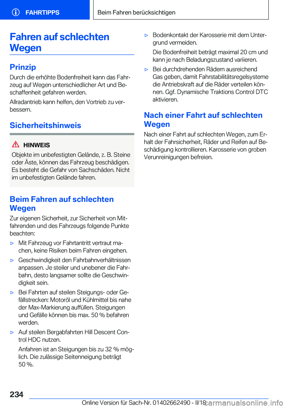BMW X5 M 2018  Betriebsanleitungen (in German) �F�a�h�r�e�n��a�u�f��s�c�h�l�e�c�h�t�e�n�W�e�g�e�n
�P�r�i�n�z�i�p
�D�u�r�c�h� �d�i�e� �e�r�h�