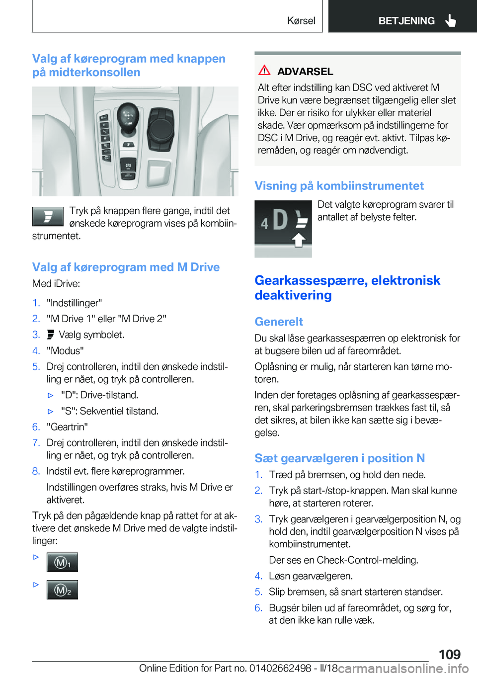 BMW X5 M 2018  InstruktionsbØger (in Danish) �V�a�l�g��a�f��k�