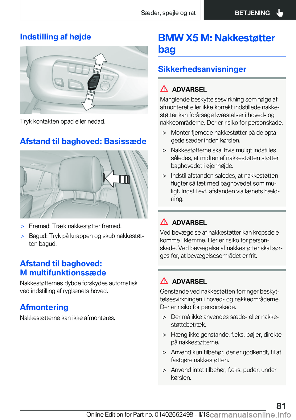 BMW X5 M 2018  InstruktionsbØger (in Danish) �I�n�d�s�t�i�l�l�i�n�g��a�f��h�