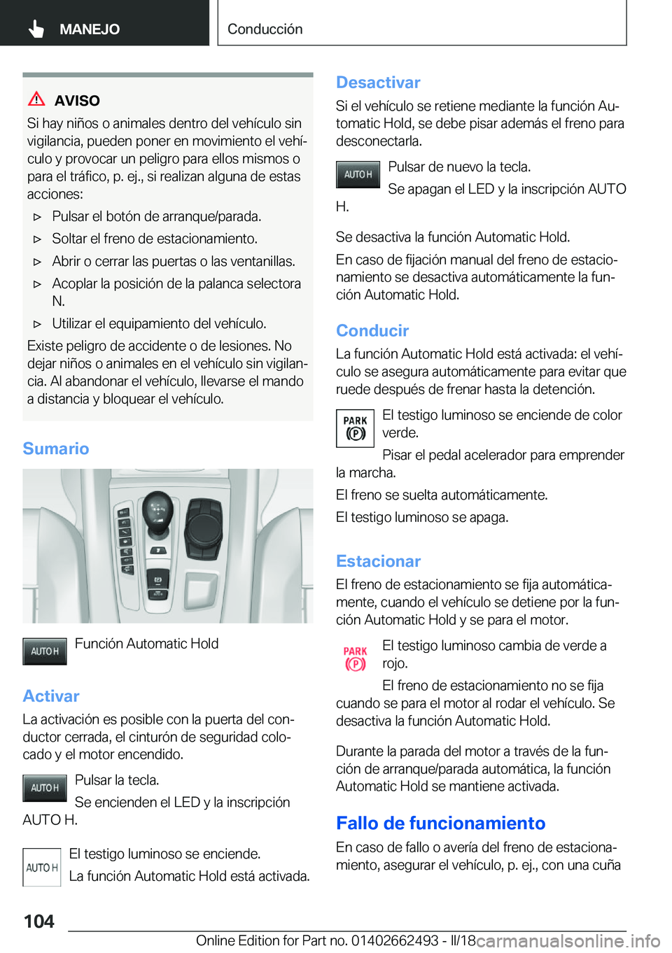 BMW X5 M 2018  Manuales de Empleo (in Spanish) �A�V�I�S�O
�S�i� �h�a�y� �n�i�