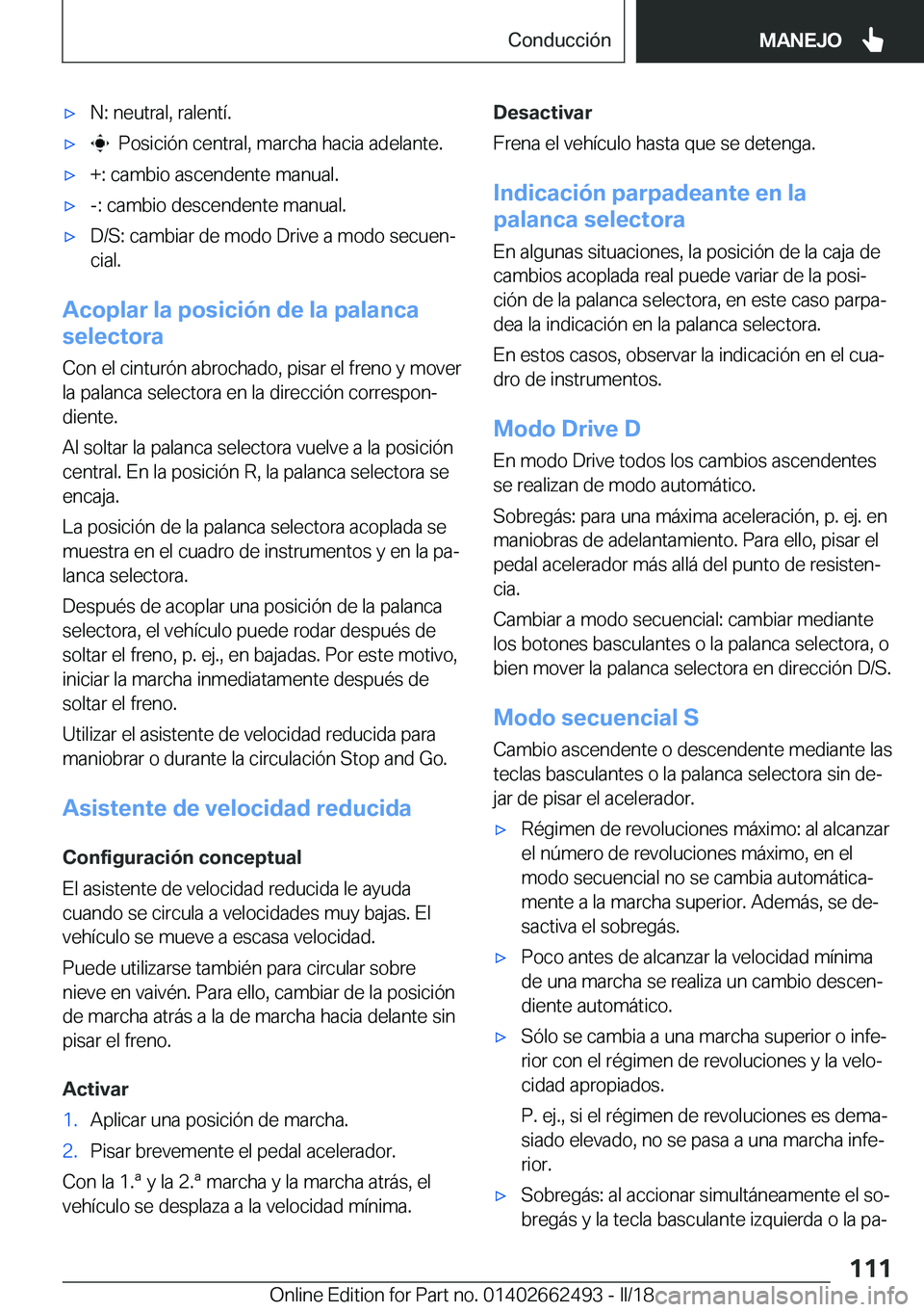 BMW X5 M 2018  Manuales de Empleo (in Spanish) x�N�:� �n�e�u�t�r�a�l�,� �r�a�l�e�n�t�