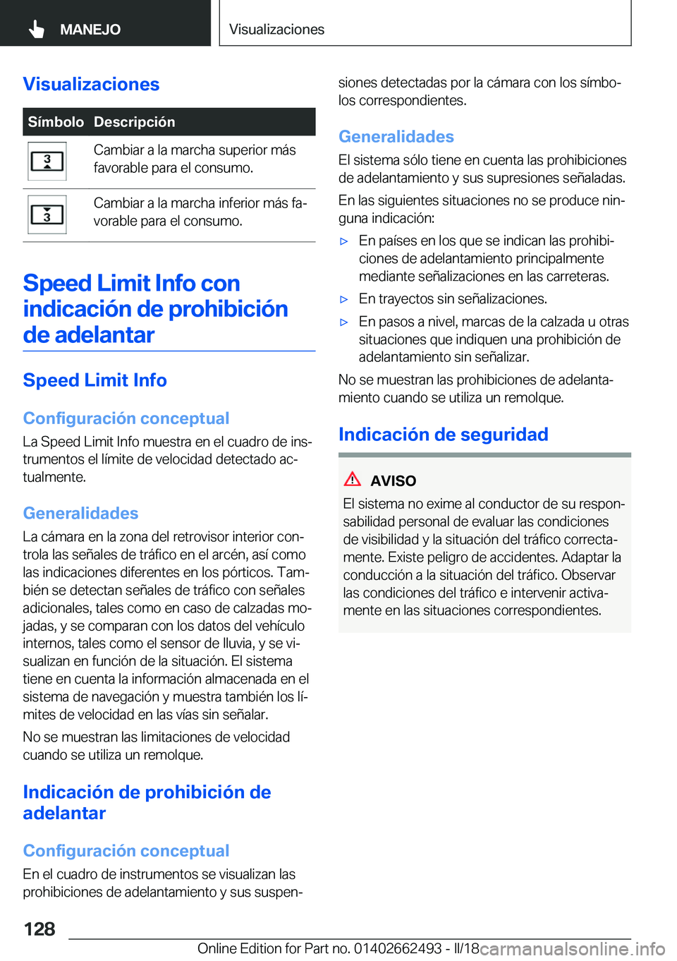 BMW X5 M 2018  Manuales de Empleo (in Spanish) �V�i�s�u�a�l�i�z�a�c�i�o�n�e�s�S�