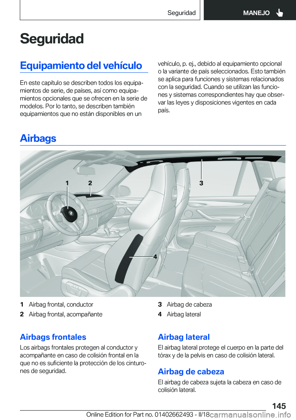 BMW X5 M 2018  Manuales de Empleo (in Spanish) �S�e�g�u�r�i�d�a�d�E�q�u�i�p�a�m�i�e�n�t�o��d�e�l��v�e�h�