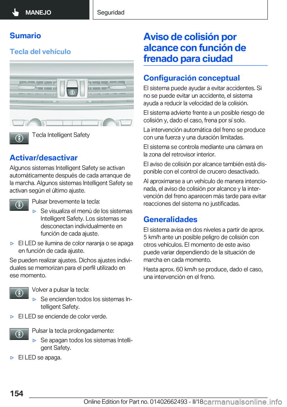 BMW X5 M 2018  Manuales de Empleo (in Spanish) �S�u�m�a�r�i�o�T�e�c�l�a��d�e�l��v�e�h�