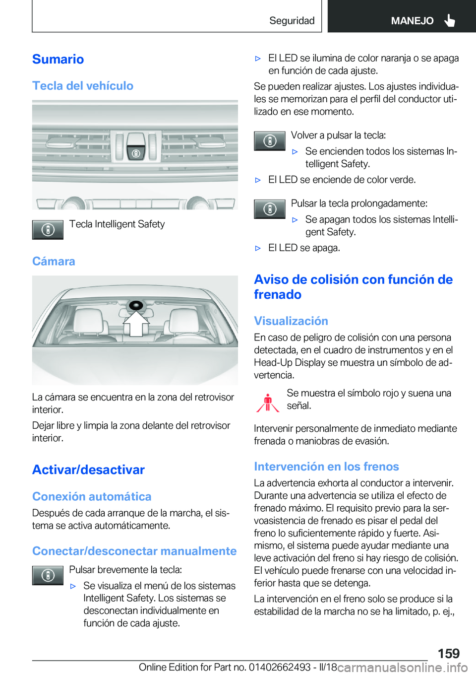 BMW X5 M 2018  Manuales de Empleo (in Spanish) �S�u�m�a�r�i�o�T�e�c�l�a��d�e�l��v�e�h�