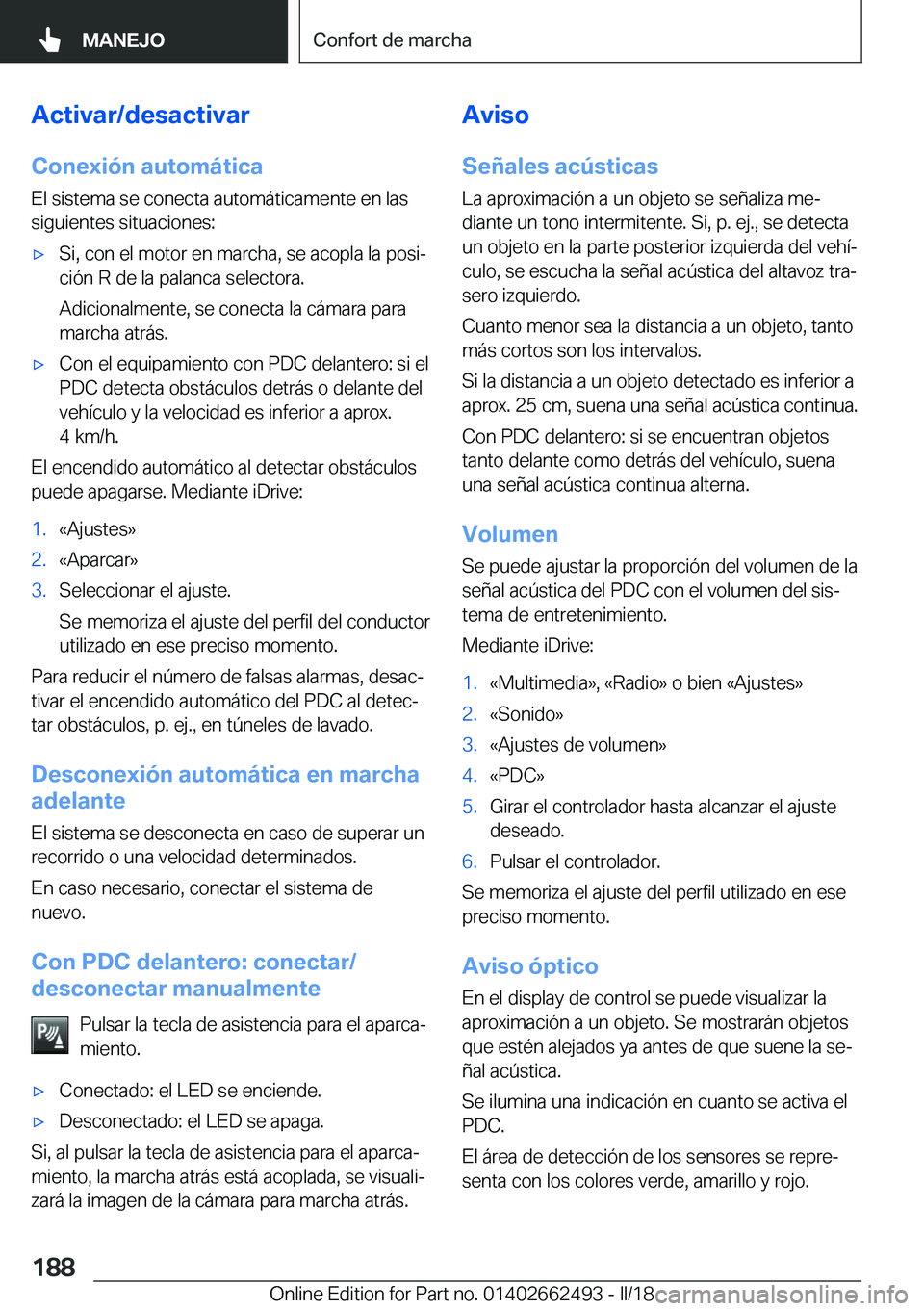 BMW X5 M 2018  Manuales de Empleo (in Spanish) �A�c�t�i�v�a�r�/�d�e�s�a�c�t�i�v�a�r�C�o�n�e�x�i�