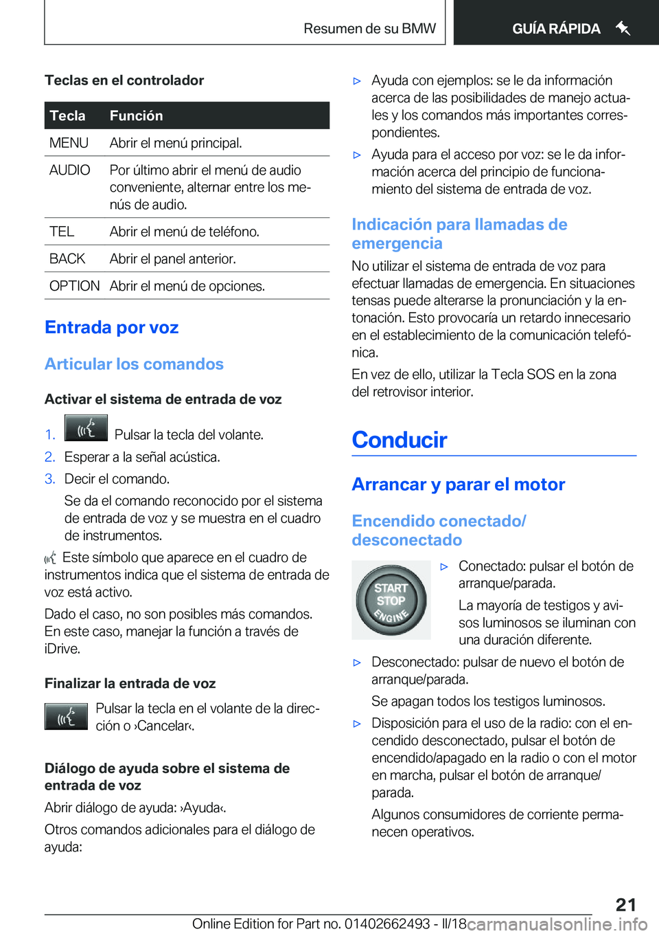 BMW X5 M 2018  Manuales de Empleo (in Spanish) �T�e�c�l�a�s��e�n��e�l��c�o�n�t�r�o�l�a�d�o�r�T�e�c�l�a�F�u�n�c�i�