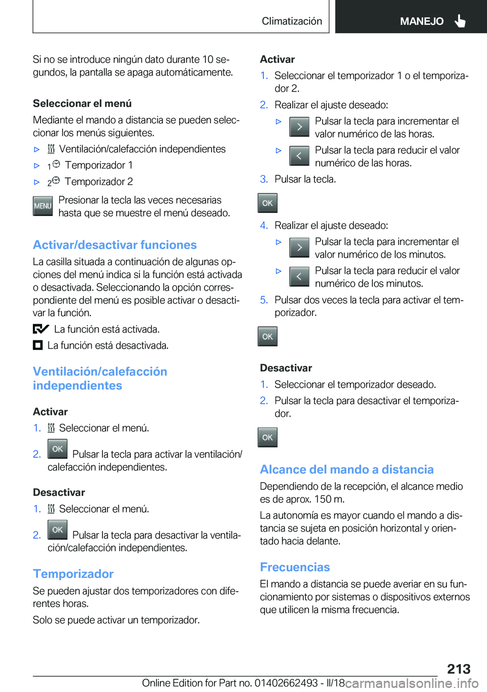 BMW X5 M 2018  Manuales de Empleo (in Spanish) �S�i� �n�o� �s�e� �i�n�t�r�o�d�u�c�e� �n�i�n�g�