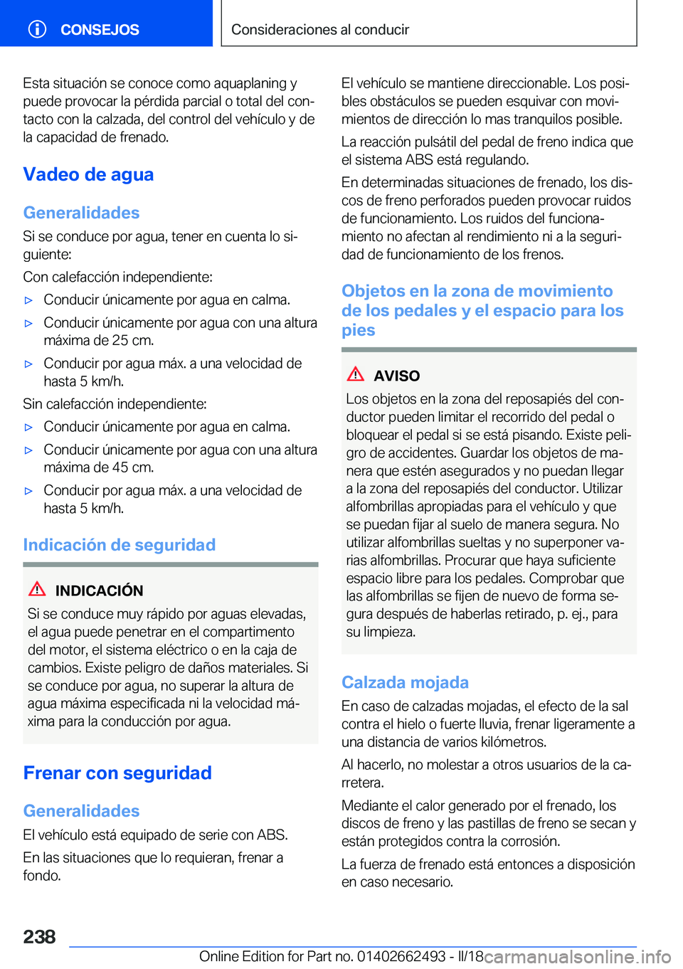 BMW X5 M 2018  Manuales de Empleo (in Spanish) �E�s�t�a� �s�i�t�u�a�c�i�