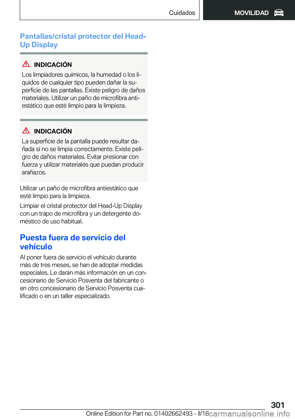 BMW X5 M 2018  Manuales de Empleo (in Spanish) �P�a�n�t�a�l�l�a�s�/�c�r�i�s�t�a�l��p�r�o�t�e�c�t�o�r��d�e�l��H�e�a�d�-
�U�p��D�i�s�p�l�a�y
�I�N�D�I�C�A�C�I�