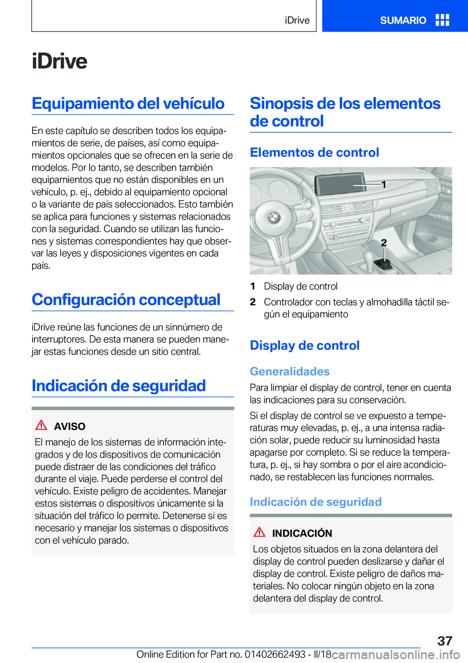 BMW X5 M 2018  Manuales de Empleo (in Spanish) �i�D�r�i�v�e�E�q�u�i�p�a�m�i�e�n�t�o��d�e�l��v�e�h�