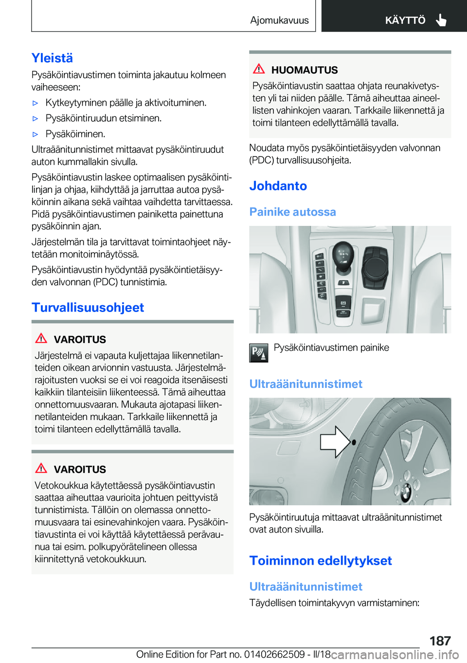 BMW X5 M 2018  Omistajan Käsikirja (in Finnish) �Y�l�e�i�s�t�