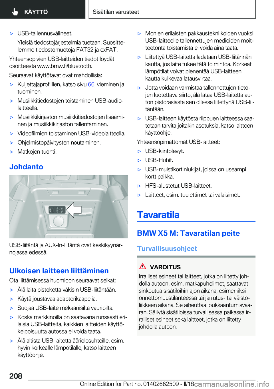 BMW X5 M 2018  Omistajan Käsikirja (in Finnish) 'x�U�S�B�-�t�a�l�l�e�n�n�u�s�v�