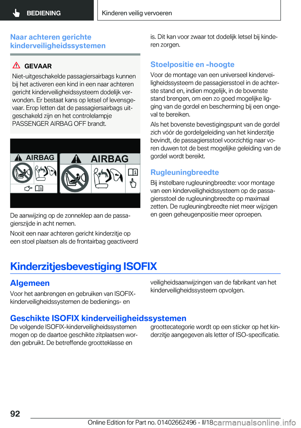 BMW X5 M 2018  Instructieboekjes (in Dutch) �N�a�a�r��a�c�h�t�e�r�e�n��g�e�r�i�c�h�t�e
�k�i�n�d�e�r�v�e�i�l�i�g�h�e�i�d�s�s�y�s�t�e�m�e�n
�G�E�V�A�A�R
�N�i�e�t�-�u�i�t�g�e�s�c�h�a�k�e�l�d�e� �p�a�s�s�a�g�i�e�r�s�a�i�r�b�a�g�s� �k�u�n�n�e�n �b
