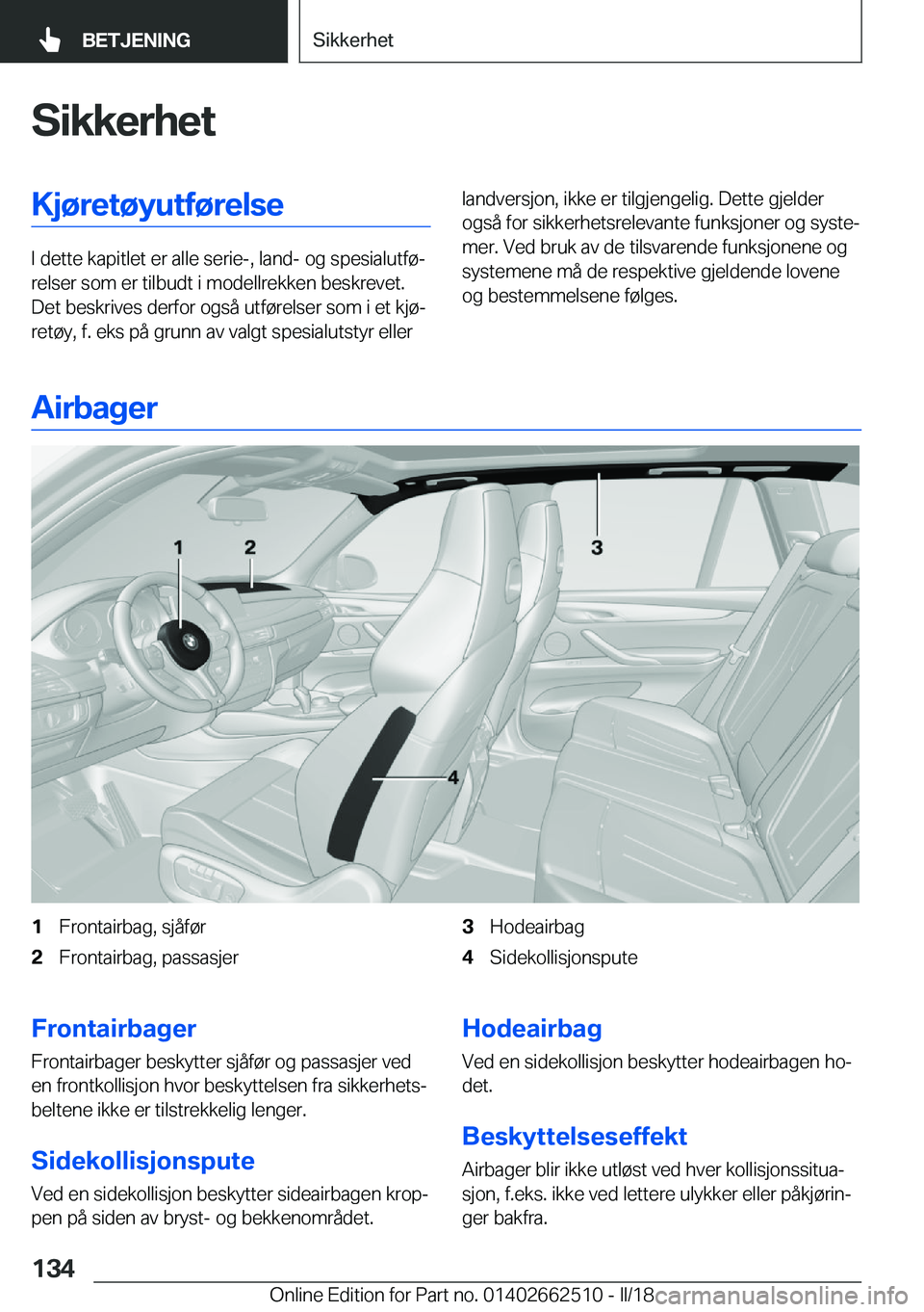 BMW X5 M 2018  InstruksjonsbØker (in Norwegian) �S�i�k�k�e�r�h�e�t�K�j�