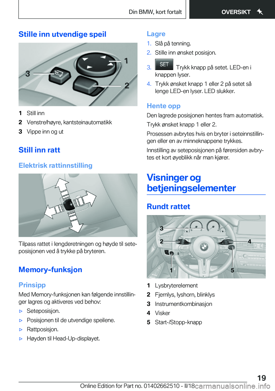 BMW X5 M 2018  InstruksjonsbØker (in Norwegian) �S�t�i�l�l�e��i�n�n��u�t�v�e�n�d�i�g�e��s�p�e�i�l�1�S�t�i�l�l� �i�n�n�2�V�e�n�s�t�r�e�/�h�