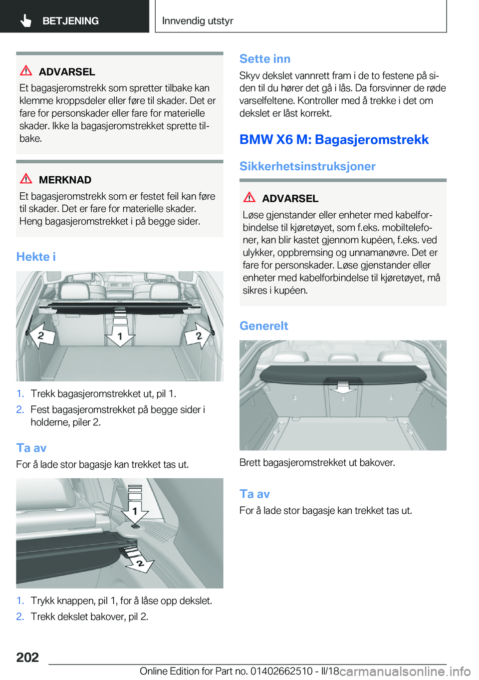 BMW X5 M 2018  InstruksjonsbØker (in Norwegian) �A�D�V�A�R�S�E�L
�E�t� �b�a�g�a�s�j�e�r�o�m�s�t�r�e�k�k� �s�o�m� �s�p�r�e�t�t�e�r� �t�i�l�b�a�k�e� �k�a�n
�k�l�e�m�m�e� �k�r�o�p�p�s�d�e�l�e�r� �e�l�l�e�r� �f�